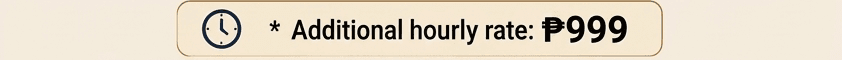 Additional hourly rate ₱999